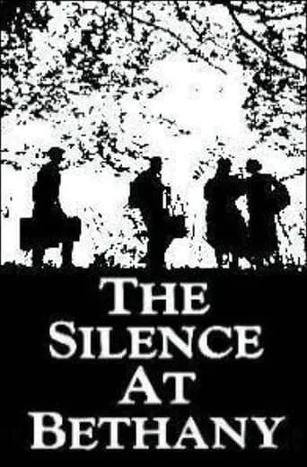 The Silence at Bethany movie poster - Entertainment content