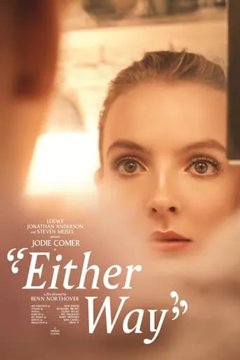 Either Way movie poster - Rated 8.3/10
