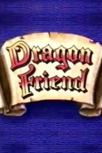 Dragon Friend movie poster - Entertainment content