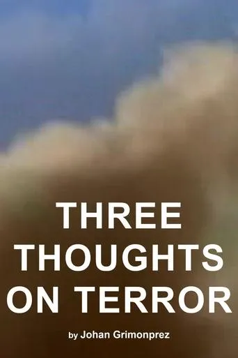 Three Thoughts on Terror movie poster - Entertainment content