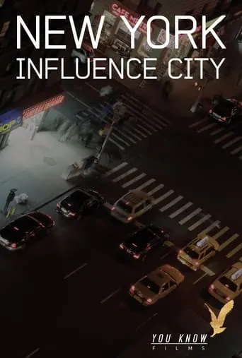 New York Influence City movie poster - Rated 10/10