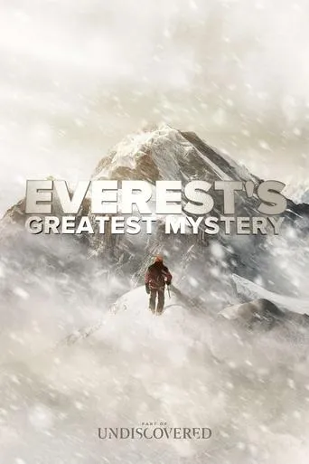 Everest's Greatest Mystery movie poster - Entertainment content