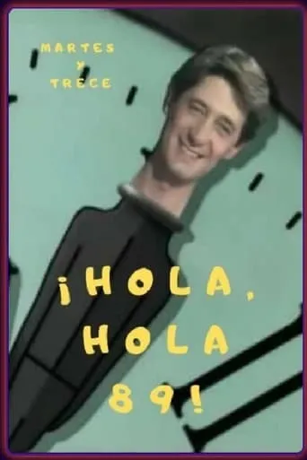 ¡Hola, hola 89! movie poster - Rated 7/10