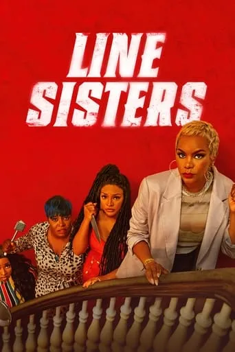 Line Sisters movie poster - Rated 6.3/10