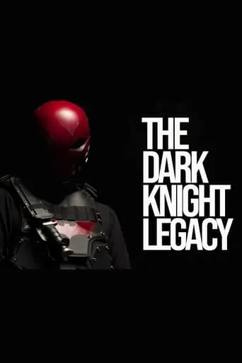 The Dark Knight Legacy movie poster - Rated 2/10