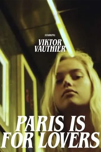 Paris Is for Lovers movie poster - Entertainment content