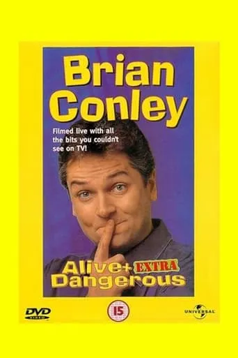 Brian Conley: Alive and Dangerous movie poster - Entertainment content