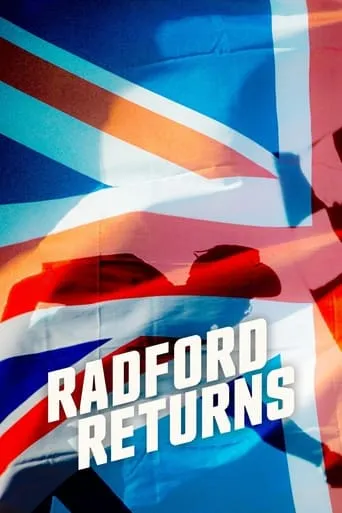 Radford Returns movie poster - Rated 9/10