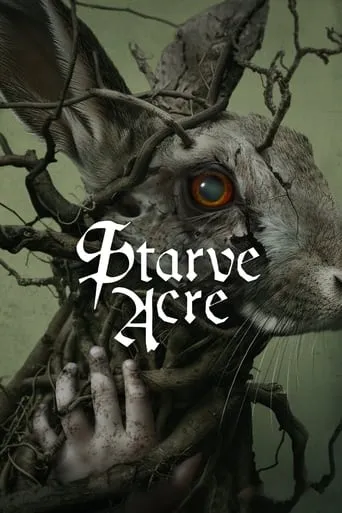 Starve Acre movie poster - Rated 6.063/10