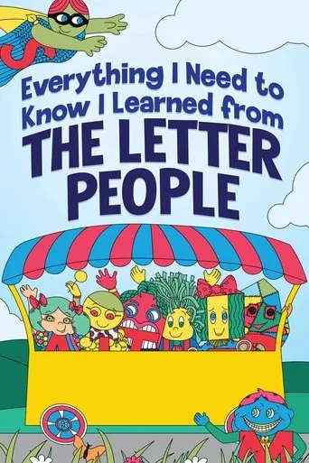 Everything I Need to Know I Learned from The Letter People movie poster - Entertainment content