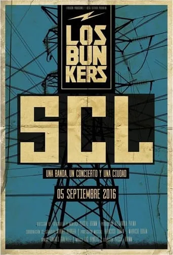 Los Bunkers: SCL movie poster - Entertainment content