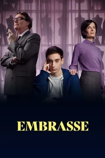 Embrasse movie poster - Entertainment content