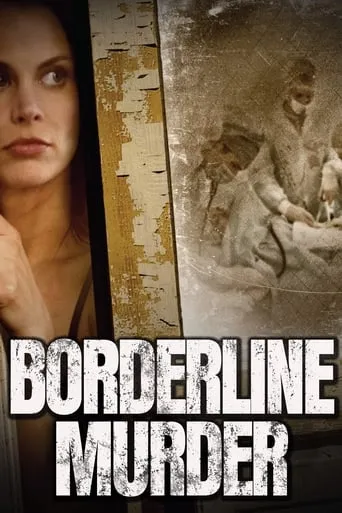 Borderline Murder movie poster - Rated 5.5/10
