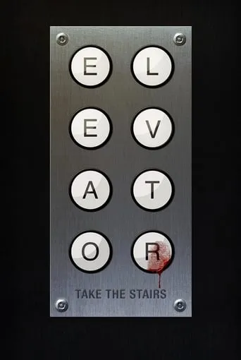 Elevator movie poster - Rated 4.9/10
