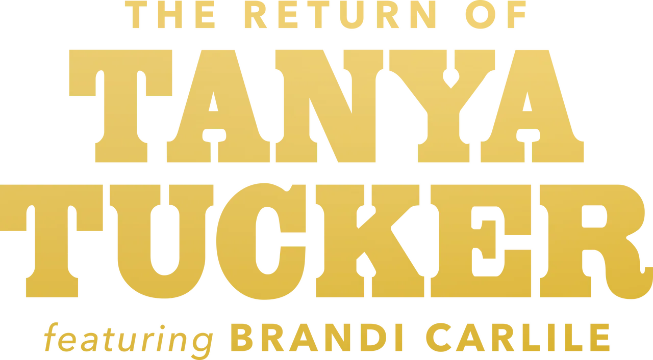 The Return of Tanya Tucker Featuring Brandi Carlile