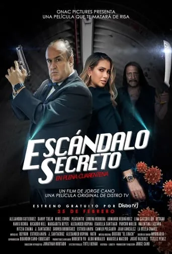 Escándalo Secreto En Plena Cuarentena movie poster - Rated 3.3/10