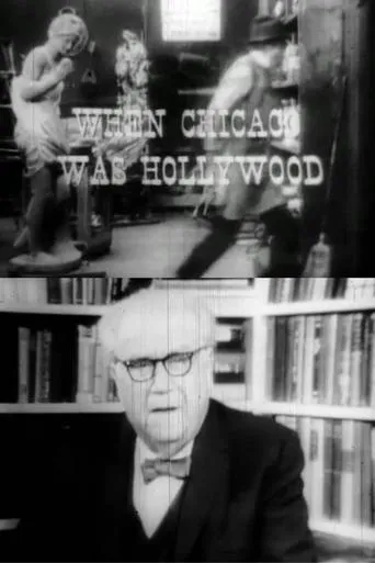 When Chicago Was Hollywood movie poster - Entertainment content