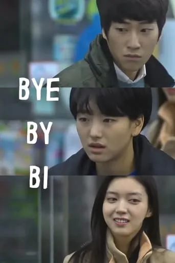 Bye By Bi movie poster - Rated 10/10