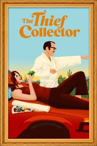 The Thief Collector movie poster - Rated 6.9/10