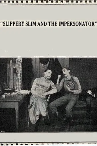 Slippery Slim and the Impersonator movie poster - Entertainment content