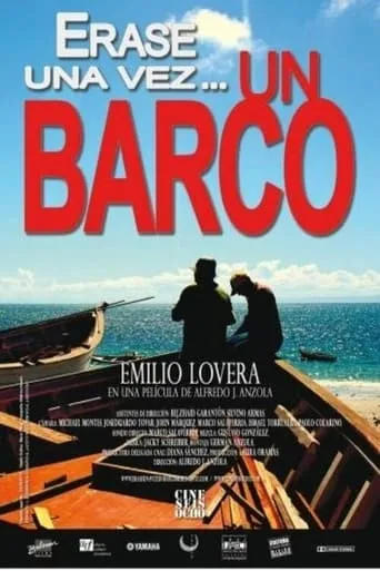 Érase una vez un barco movie poster - Entertainment content
