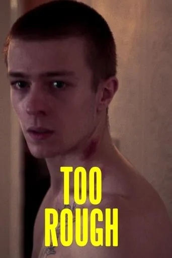 Too Rough movie poster - Rated 6.3/10