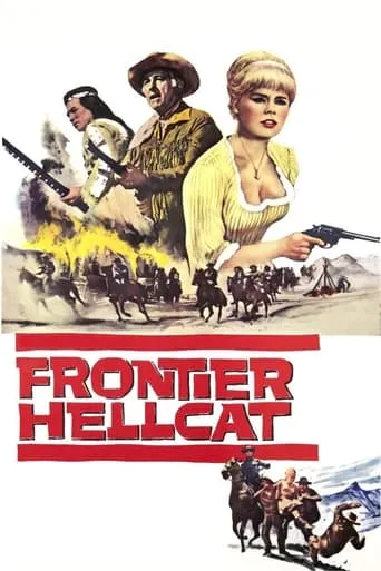 Frontier Hellcat movie poster - Rated 6.3/10