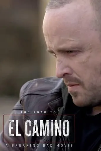 The Road to El Camino: Behind the Scenes of El Camino: A Breaking Bad Movie movie poster - Rated 6.933/10