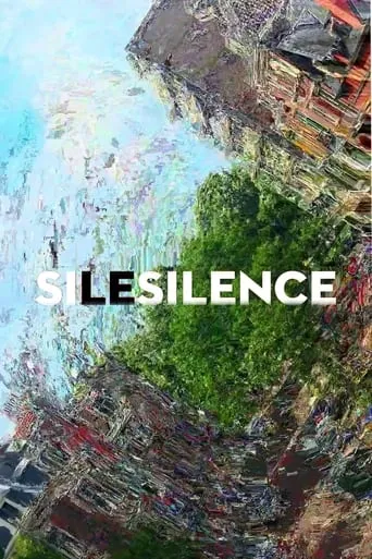 Silesilence movie poster - Entertainment content