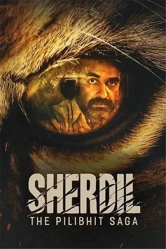 Sherdil: The Pilibhit Saga movie poster - Rated 5.8/10