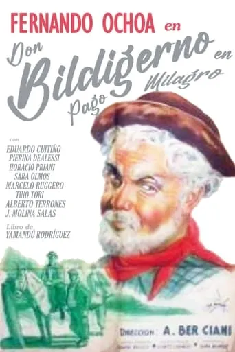 Don Bildigerno en Pago Milagro movie poster - Entertainment content