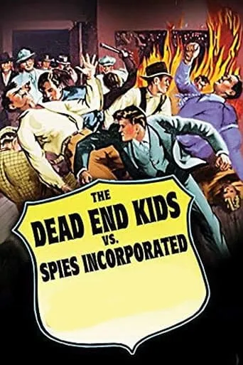Dead End Kids vs. Spies, Inc. movie poster - Entertainment content