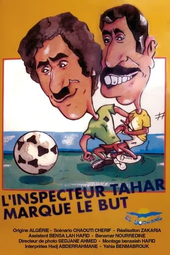 L'inspecteur Tahar Marque Le But movie poster - Rated 10/10