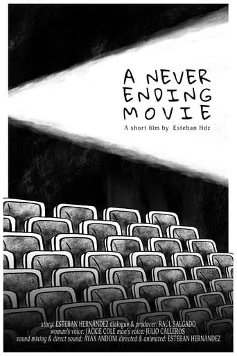 A Never Ending Movie movie poster - Rated 8/10