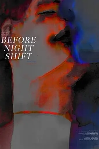 Before Night Shift movie poster - Entertainment content