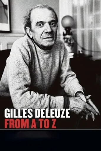 Gilles Deleuze from A to Z movie poster - Rated 8.2/10