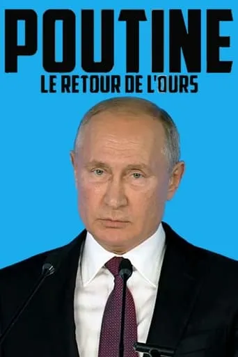 Putin: The Return of the Bear in the Dance movie poster - Rated 6.5/10