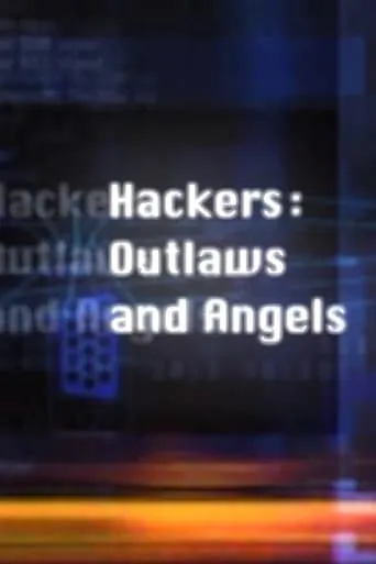 Hackers: Outlaws and Angels movie poster - Rated 7.8/10