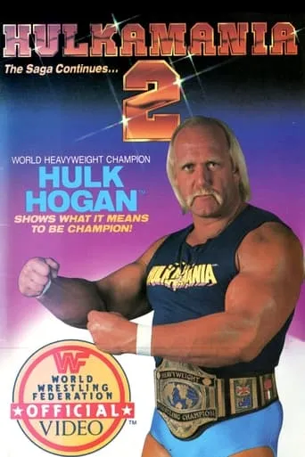 WWF Hulkamania 2 movie poster - Entertainment content