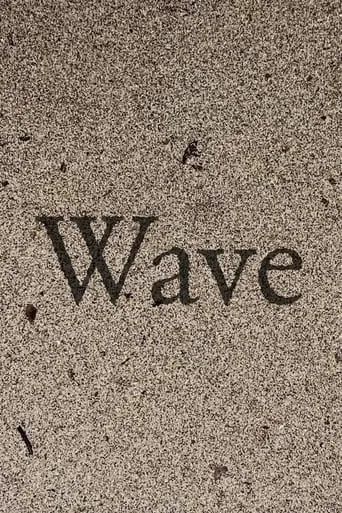 Wave movie poster - Entertainment content
