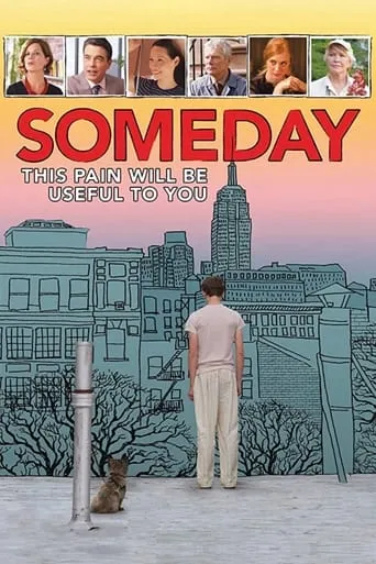 Someday This Pain Will Be Useful to You movie poster - Rated 5.6/10