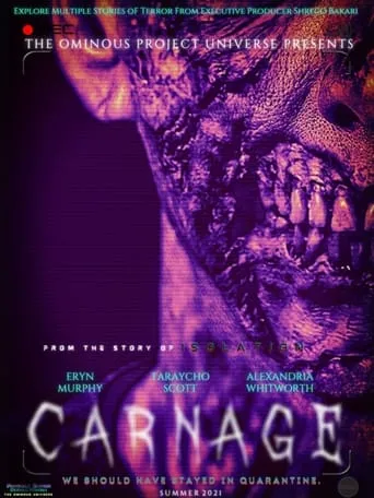 The Ominous Project Universe Presents: CARNAGE movie poster - Entertainment content