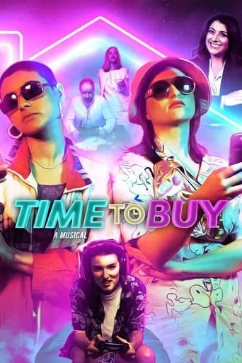 Time to Buy: A Musical movie poster - Rated 8.5/10