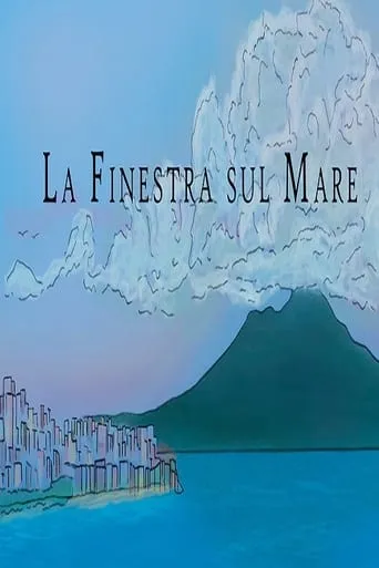 La finestra sul mare movie poster - Rated 5/10