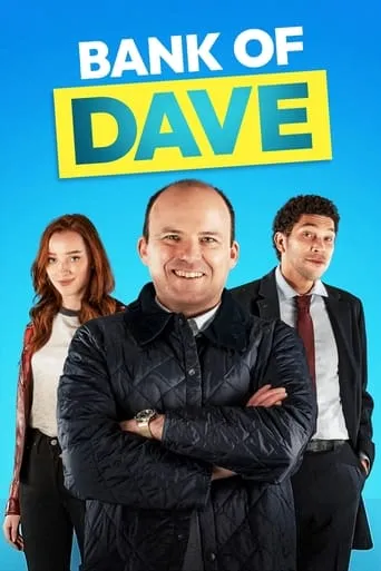 Bank of Dave movie poster - Rated 7/10