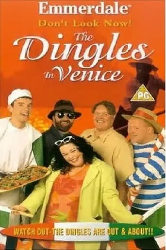 Emmerdale: Don't Look Now! - The Dingles in Venice movie poster - Entertainment content