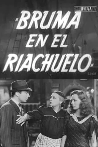 Bruma en el Riachuelo movie poster - Rated 10/10