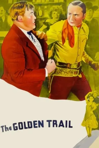 The Golden Trail movie poster - Entertainment content