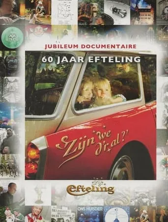 60 jaar Efteling: 'Zijn we d'r al?' movie poster - Entertainment content