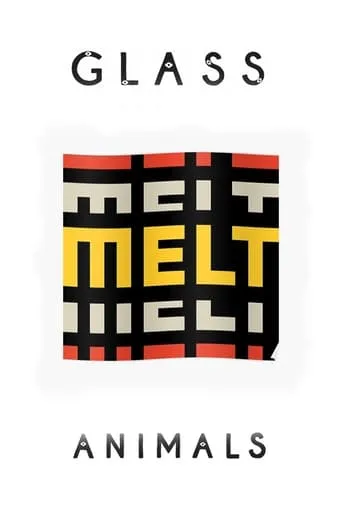Glass Animals: Live at Melt Festival 2017 movie poster - Entertainment content